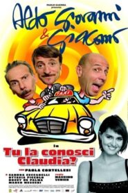 Tu la conosci Claudia? (2004) online