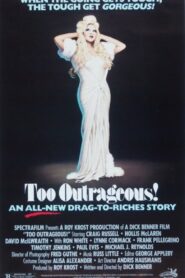 Too Outrageous! (1987) online