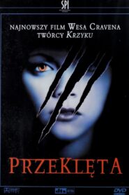 Przeklęta (2005) online