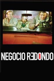 Negocio redondo (2001) online