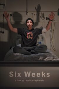 Six Weeks (2025) online