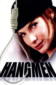 Hangmen (1987) online