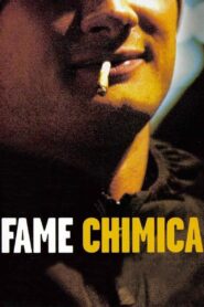 Fame chimica (2004) online