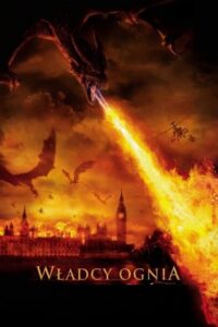 Władcy ognia (2002) online