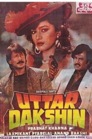 Uttar Dakshin (1987) online