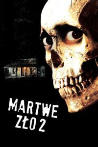 Martwe Zło 2 (1987) online