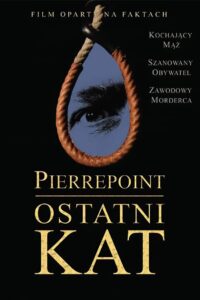 Pierrepoint- Ostatni kat (2005) online