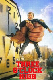 Three O’Clock High (1987) online