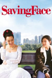 Saving Face (2005) online