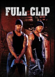 Full Clip (2004) online