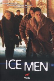 Ice Men (2004) online