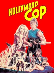 Hollywood Cop (1987) online