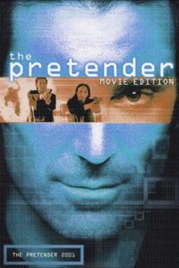 The Pretender 2001 (2001) online