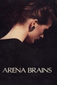 Arena Brains (1987) online