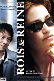 Rois et Reine (2004) online