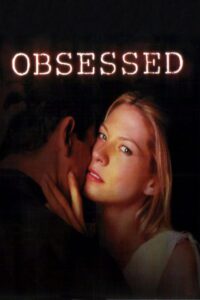 Obsessed (2002) online