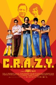 C.R.A.Z.Y. (2005) online