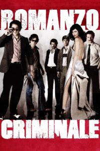 Romanzo criminale (2005) online