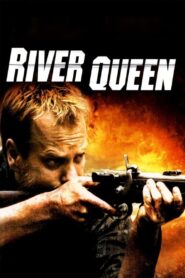 River Queen (2005) online