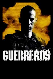 Guerreros (2002) online