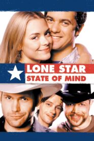 Lone Star State of Mind (2002) online