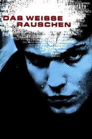 Das weisse Rauschen (2001) online