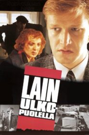 Lain ulkopuolella (1987) online