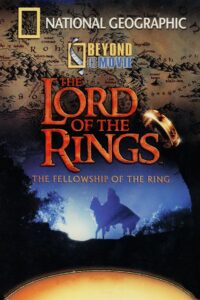 Beyond the Movie: The Fellowship of the Ring (2001) online