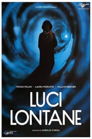 Luci lontane (1987) online