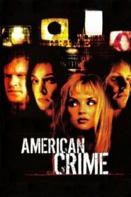 American Crime (2004) online