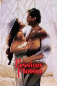 Passion Flower (1987) online