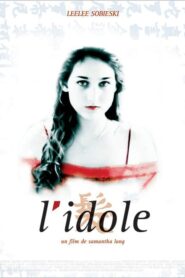 L’idole (2002) online