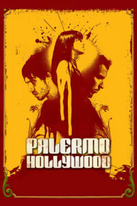 Palermo Hollywood (2004) online