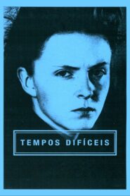 Tempos Difíceis (1988) online