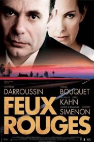 Feux rouges (2004) online