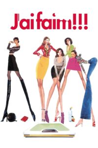 J’ai faim !!! (2001) online