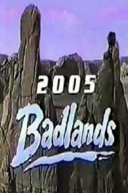 Badlands 2005 (1988) online