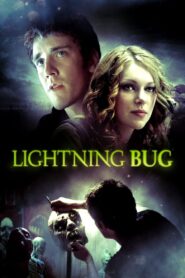 Lightning Bug (2004) online