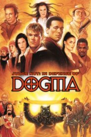 Judge Not: In Defense of Dogma (2001) online