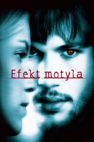 Efekt Motyla (2004) online