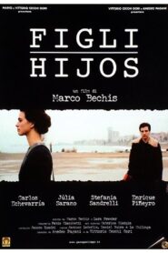 Figli – Hijos (2002) online