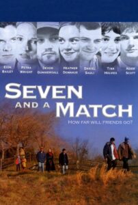 Seven and a Match (2001) online