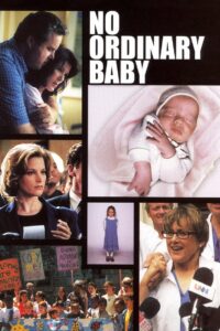 No Ordinary Baby (2001) online