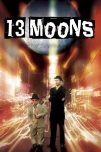 13 Moons (2002) online