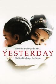 Yesterday (2004) online