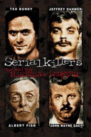 Serial Killers: The Real Life Hannibal Lecters (2001) online