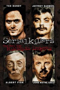 Serial Killers: The Real Life Hannibal Lecters (2001) online