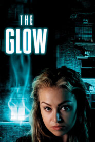 The Glow (2002) online