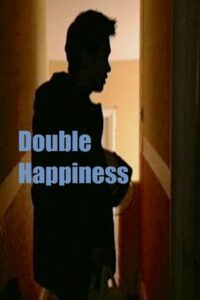 Double Happiness (2001) online