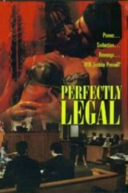 Perfectly Legal (2002) online